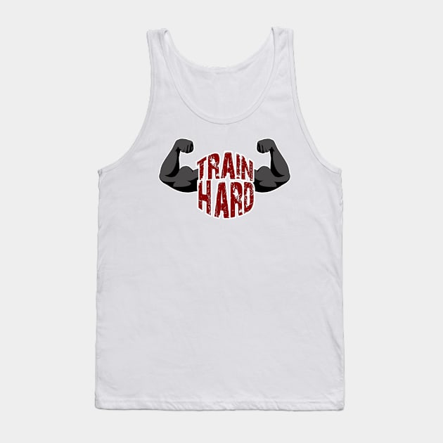 Train Hard Tank Top by valentinahramov